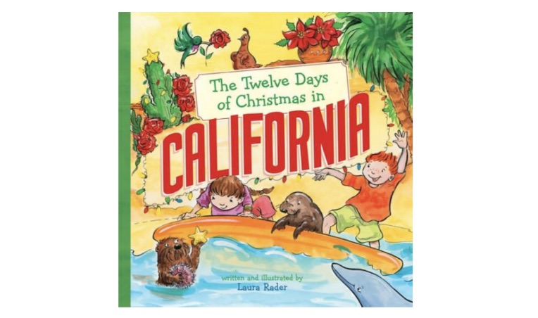 Bedtime Stories ~ The Twelve Days of Christmas in California!