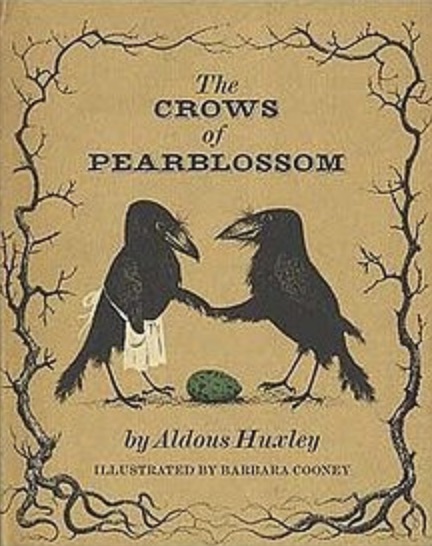 Bedtime Stories ~ The Crows of Pearblossom by Aldous Huxley