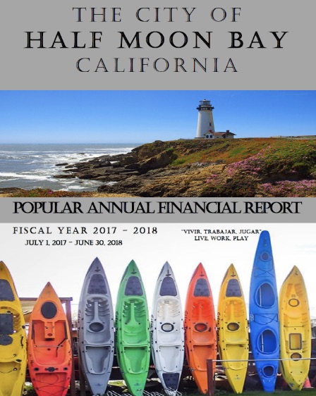 2017-2018 “Popular Annual Financial Report” (PAFR) for the City of Half Moon Bay