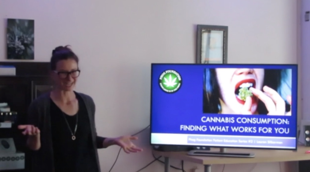 Phog Foundation Lecture ~ Cannabis Consumption; Finding What Works Best for You