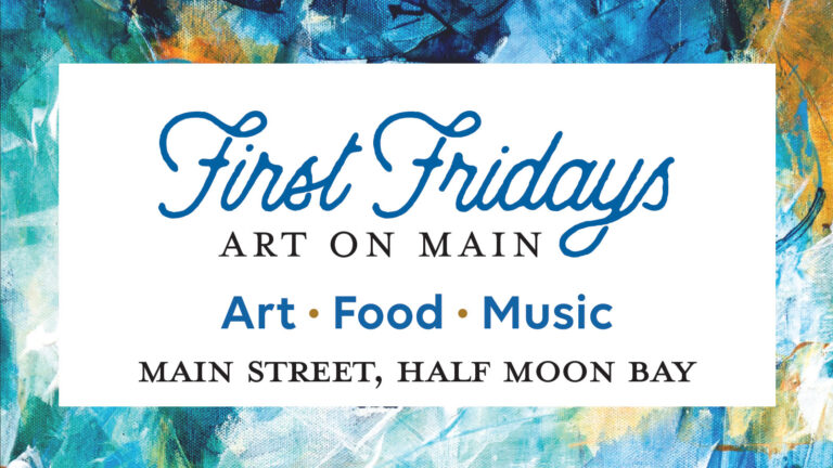 First Fridays Half Moon Bay 16 x 9 768x432