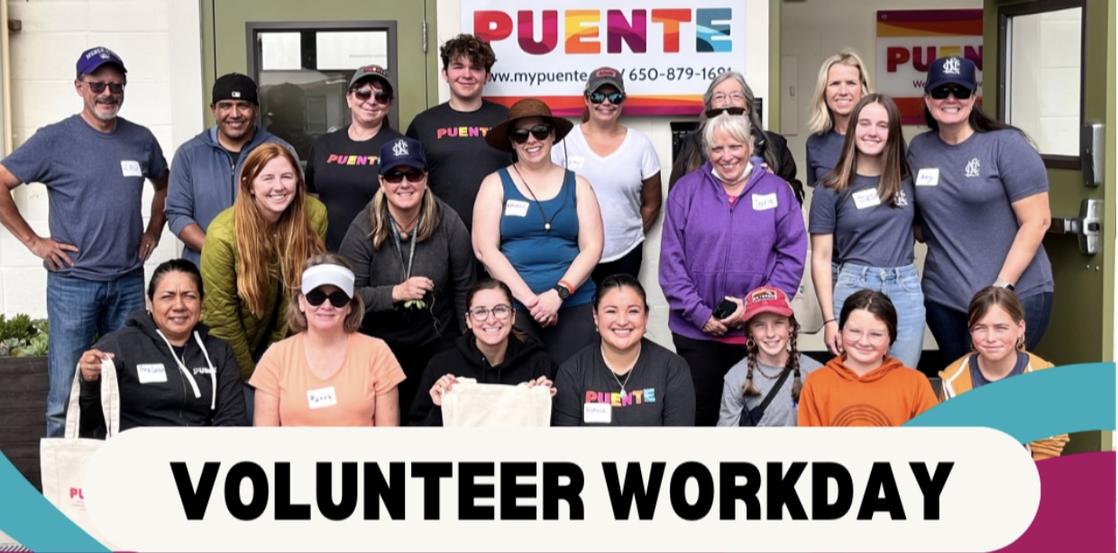 Puente’s Volunteer Workday ~ Gardening, Cleaning and Organizing