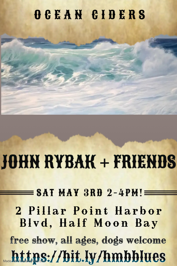 John Rybak and Friends with Acoustic Roots and Blues at OceanCiders in Pillar Point Harbor
